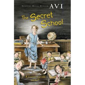 The Secret School -- Avi